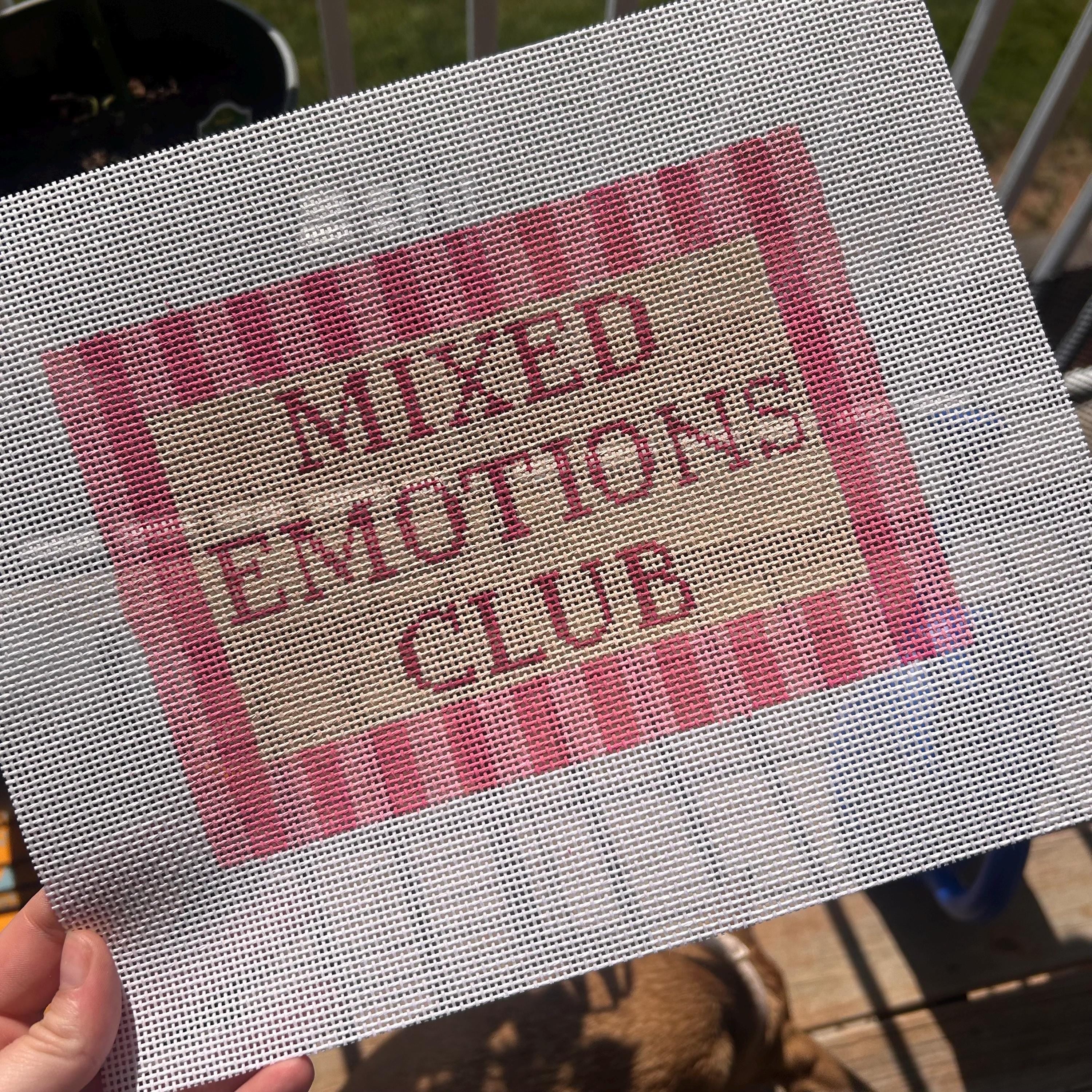 Hand Painted Needlepoint Canvas, Mixed Emotions Club, Fun Saying (13 Mesh)